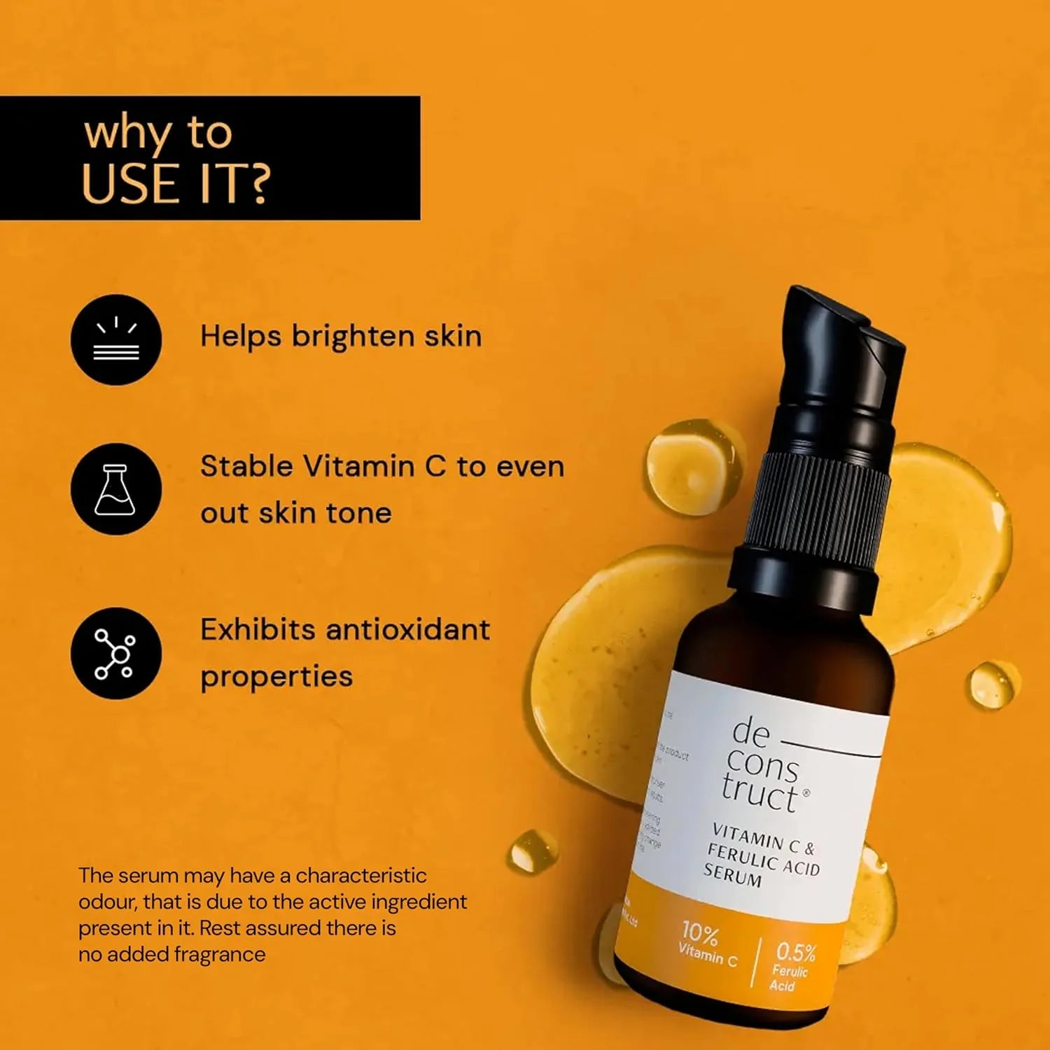 Deconstruct - Vitamin C Serum For Face - 10% Vitamin C + 0.5 % Ferulic Acid